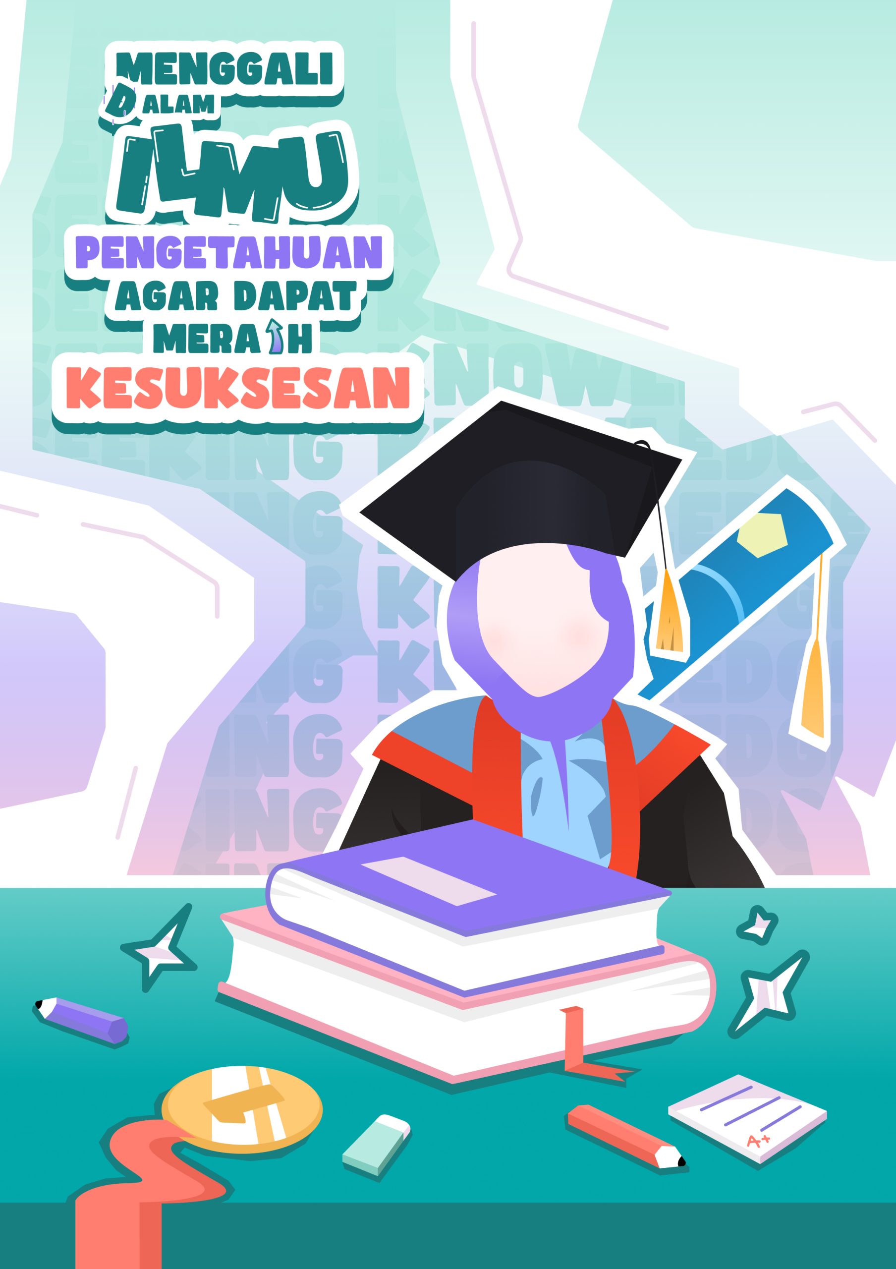 Asiyah_Menggali dalam ilmu pengetahuan agar dapat meraih kesuksesan (2)